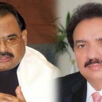 Altaf Hussain ,Rehman Malik