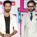Shahid Kapoor and Saif Ali Khan