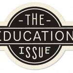 The Education Issue