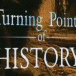 12 turning point in history, that the world had changed forever