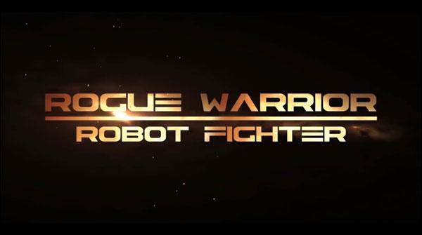 New trailer realesed of the new movie"Rogue warrior robot fighter"