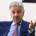 Better relations with neighbors, peace efforts will be continued in the region, Khawaja Asif