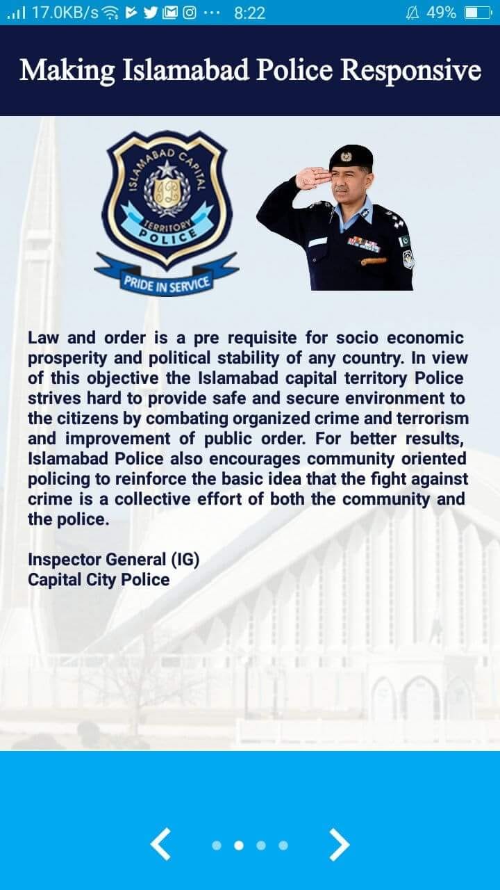 EVERY, TIME, ALERT, ISLAMABAD, POLICE, LAUNCHED, ITS, OWN, MOBILE APP, MOBILE APP, CAN, BE, DOWNLOADED, FROM, GOOGLE, PLAY STORE, BY, WRITING, THERE, ISLAMABAD POLICE