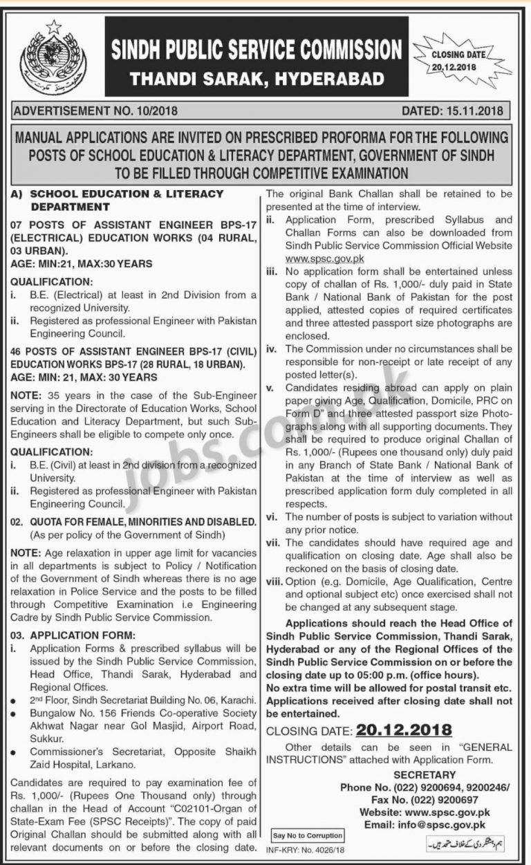 Sindh Public Service Commission (SPSC) Jobs 2018 – Apply Online: Name of the Organization: Sindh Public Service Commission (SPSC) Total No. of Vacancies: 53 Qualifications & Age Limit: Please see job notification below for relevant experience, qualification & age limit information. Job Location: Karachi / Sindh Last Date To Apply: 20th December 2018