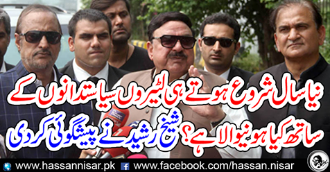 Sheikh Rasheed predicted