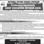 National Testing Service (NTS) Jobs 2019 for Chief Executive Officer / CEO to be filled immediately. Required qualification from a recognized institution and relevant work experience requirement are as following. Eligible candidates are encouraged to apply to the post in prescribed manner. Incomplete and late submissions/applications will not be entertained. Only short listed candidates will be invited for interview and the selection process. No TA/DA will be admissible for Test/Interview. Last date to apply to the post and submit application along with required documents is 10th December 2018. National Testing Service (NTS) Jobs 2019 – Apply Online: Name of the Organization: National Testing Service (NTS) Total No. of Vacancies: 1 Qualifications & Age Limit: Please see job notification below for relevant experience, qualification & age limit information. Job Location: Islamabad Last Date To Apply: 10th December 2018