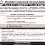 UET Peshawar Jobs 2018 for Project Director (Walk-in Interview) 15 November, 2018