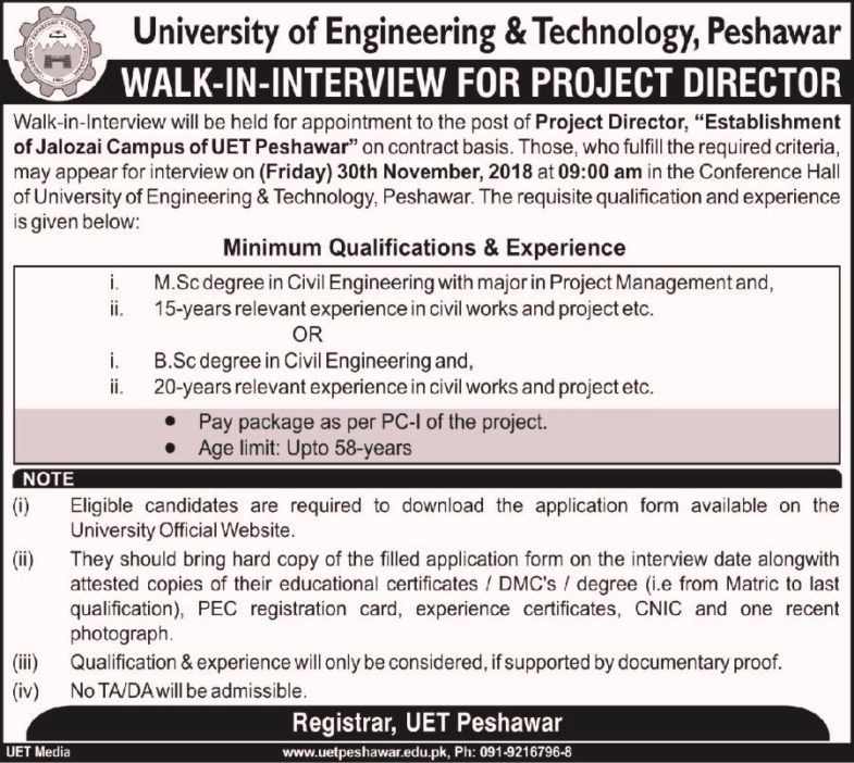 UET Peshawar Jobs 2018 for Project Director (Walk-in Interview) 15 November, 2018