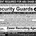 Zawer Recruiting Agency Jobs 2019 for 45+ Security Guards for Abu Dhabi / UAe