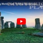 Ten 10 Most Mysterious Places on Earth