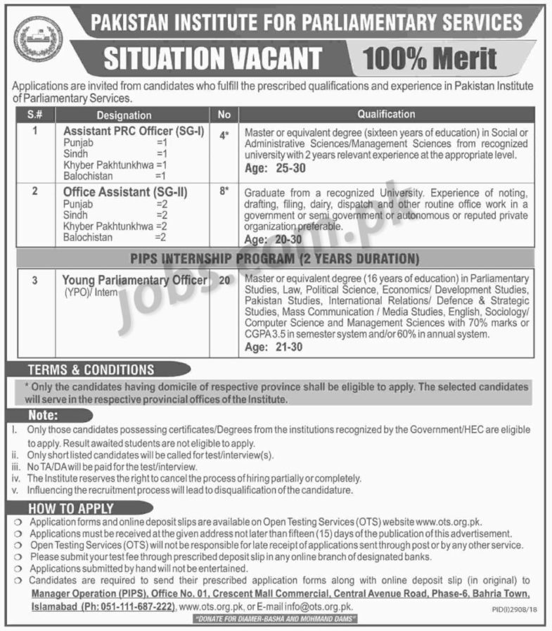 Pakistan Institute of Parliamentary Services (PIPS) Jobs 2019 for 32+ Young Parliamentary Officers, Office Assistants and Asst PRC Officers (Download OTS Form)