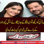 "A girl saw, so felt" director told a surprise about Anil Kapoor and Sonam