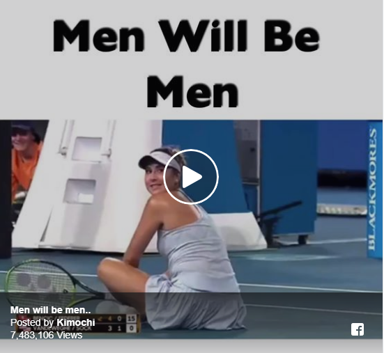 Men will be men..