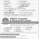 ABWA Dental College Jobs 2019 for Demonstrators, Medical Officers, Registrars & Teaching Faculty