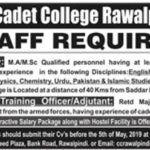 Cadet College Rawalpindi Jobs 2019 for Cadet Training Officer/ Adjutant and Teaching Staff