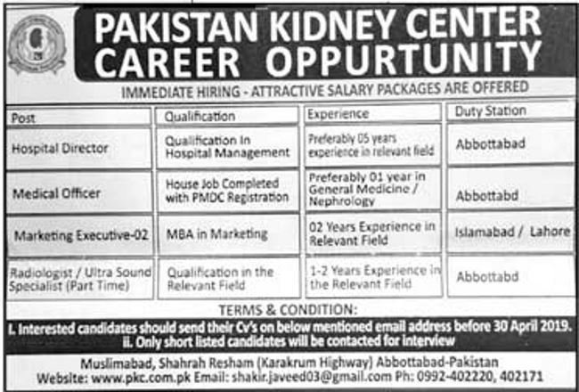 Pakistan Kidney Center (PKC) Jobs 2019 for Hospital Director, Medical Officers, Marketing Executives and Radiologist/Ultrasound Specialists