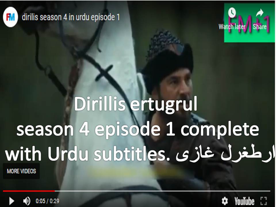 Dirilis Season 4 with Urdu Subtitles EPISODE 03 (480)