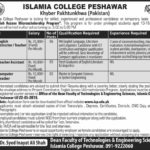 Islamia College Peshawar Jobs 2019 for 11+ Teachers / Instructors and Teacher Assistants