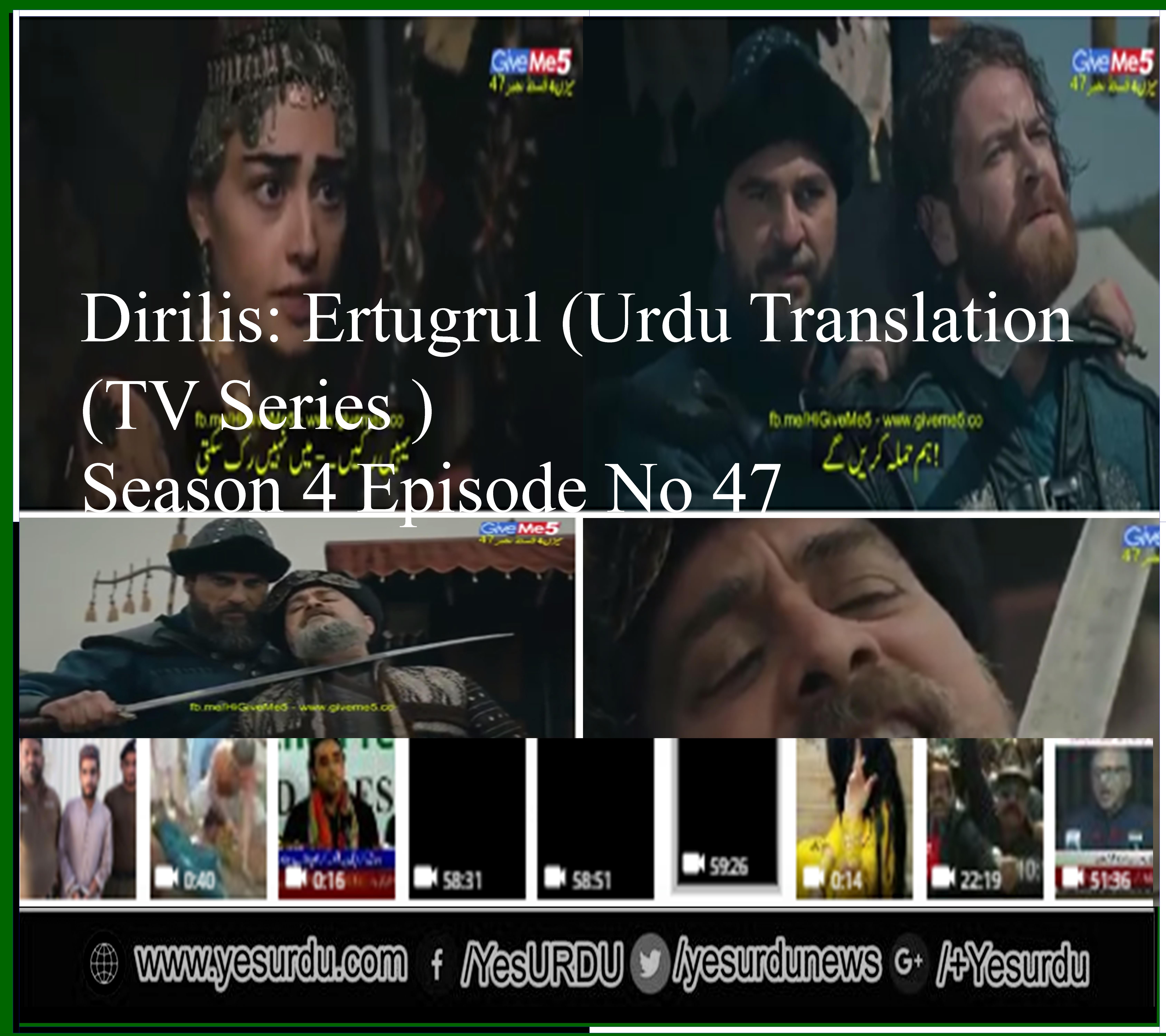 Dirilis, Ertugrul ,(Urdu Translation), (TV Series ), Season 4, Episode, No, 47, Watch, Online, Dirilis, Episode, 01 ,Full, In, HD, 24th, August, 2015, Turkish, drama, dubbed, in, Urdu , Pakistani, Drama, Serial, Fresh, HD, And, Latest, Episode, Only, on, HUM TV ,at, best, High, Quality, and, live, Fresh,free, streaming