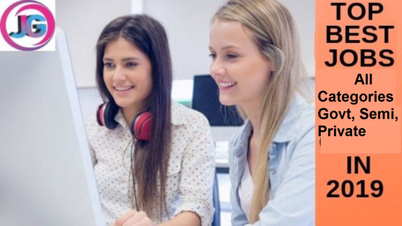 TOP,Best,Jobs,for,All,Categories,,Govt,,Semi,Govt,and,Private,Jobs,2019,for,68+,Computer,Operators,,Stenographers,,Steno-typists,,Assistants,,Instructors,&,Other