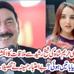 HAREEM SHAH, ANNOUNCED, THAT, SHEIKH RASHEED, MARRIED, TO, HER, FRIEND, AND, IF, SHEIKH RASHEED, DID NOT, SELLTLED, HIS, MATTERS, WITH, HER, FRIEND, THEN, SHE, WILL, LEAK, HIS, VIDEOS